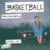 Stream & download Basketball (Wankelmut Remix) - Single