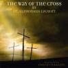 The Way of the Cross By St. Alphonsus Liguori, 2009