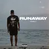 Runaway - Single album lyrics, reviews, download