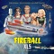 Fireball - Barry Gray lyrics