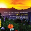 Peace, Nature & Renewal, 2019