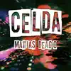 Celda (Remix) - Single album lyrics, reviews, download