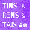 Tins e Bens e Tais - Single, 2019