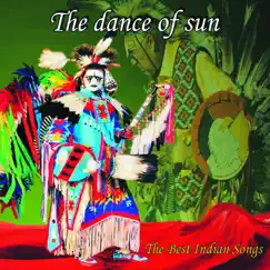 The Dance Of Sun (The Best Indian Songs) by Wayra album reviews, ratings, credits