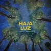 Haja Luz - Single