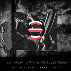 V.I.T.R.I.O.L., Vol. 1: Sal - La Maldita Infamia