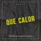 Que Calor (Remix) artwork