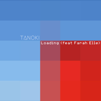 TANOKI - Loading (feat. Farah Elle) artwork