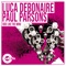 Ride Like the Wind (Extended Mix) - Luca Debonaire & Paul Parsons lyrics