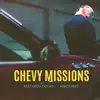 Chevy Missions (feat. Mac Ayres) - Single album lyrics, reviews, download