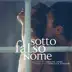 Sotto Falso Nome (Original Motion Picture Soundtrack) album cover