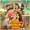 Suraj Pe Mangal Bhari (Original Motion Picture Soundtrack)