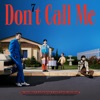 Don't Call Me - The 7th Album