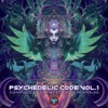 Psychedelic Code, Vol. 1 (Compiled by Djane Edy & DJ Nicholas)