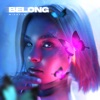 Belong - Single