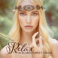 Irish Celtic Spirit of Relaxation Academy - Relax in Elven Forest Oasis: Enchanted Harp Sanctuary, Spirit of Trees, Sacred Dryad Flute, Liquid Magic Healing artwork