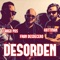 Desorden - Kattman, Largo PDS & Fran DesdeCero lyrics