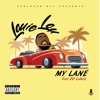 My Lane (feat. Dd Lanell) - Single