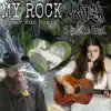 My Rock (feat. Natalie Creel) - Single album lyrics, reviews, download