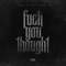 Fuck You Thought (feat. Nefew) - Ysmk Greedy lyrics