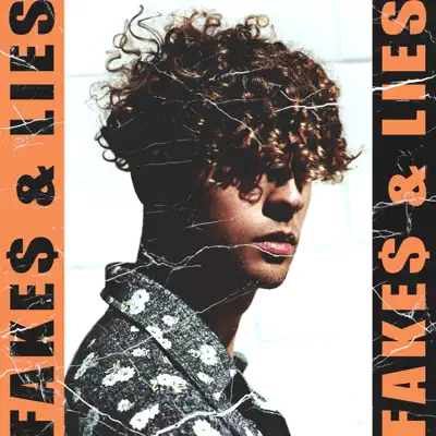 Fakes & Lies - Single - August