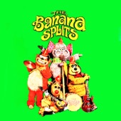 The Banana Splits - The Tra La La Song (One Banana, Two Banana)