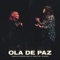 Ola De Paz -Ver. Acústica- (feat. Destiny Marko) artwork