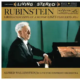 Grieg: Piano Concerto in A Minor, Op. 16 - Liszt: Piano Concerto No. 1 in E-Flat Major by Arthur Rubinstein, RCA Victor Symphony Orchestra & Alfred Wallenstein album reviews, ratings, credits