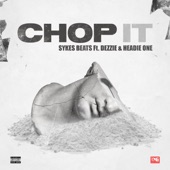 Chop It (feat. Dezzie & Headie One) artwork
