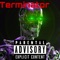 Terminator - ZZDAKING lyrics