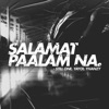 Salamat Paalam Na (feat. Yhanzy & Yayoi) - Single