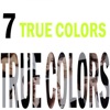 7 True Colors