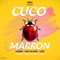 Cuco Marron - Leeb, HADER & Prey Hunter lyrics