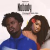 Nobody (feat. Sister Afia) - Single
