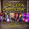 Da Cepa Campeira - Single
