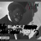 Black? Nigga? - T.L. De Esse lyrics