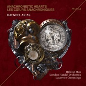 Anachronistic Hearts - Handel: Arias (Bonus Track Version) artwork