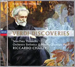 Verdi Discoveries by Orchestra Sinfonica di Milano Giuseppe Verdi & Riccardo Chailly album reviews, ratings, credits