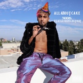 All About Cake (feat. KyleYouMadeThat) artwork
