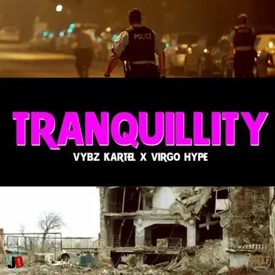 Tranquillity - Single - Vybz Kartel