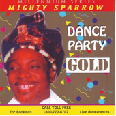 Dance Party Gold - The Mighty Sparrow