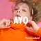 Ayo - Hanne Leland lyrics