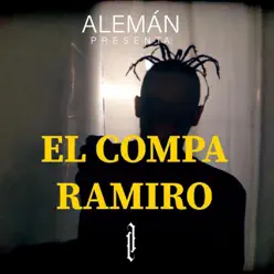 El Compa Ramiro - Single - Alemán