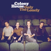 You Know It by Colony House