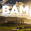 Extrait Bam - Immense Et Magnifique Pérou