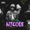 Nicole (feat. Teeflii) - Hazelofficial90 lyrics