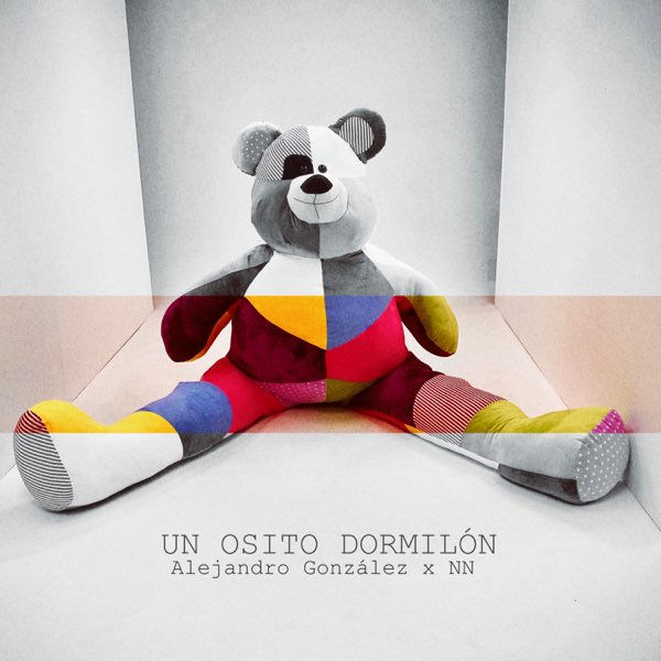 Un Osito Dormilón - Single by Alejandro González & NN on Apple Music