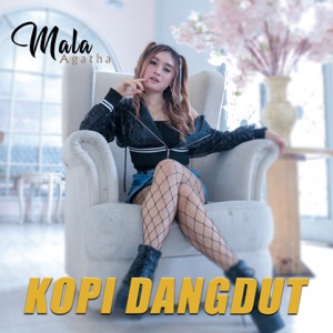 Mala Agatha - Kopi Dangdut - Line Dance Chorégraphe