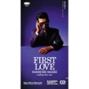 FIRST LOVE - Single