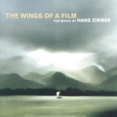 The Wings of a Film: The Music of Hans Zimmer (Live)